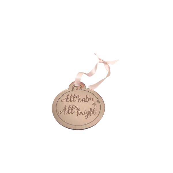 All is Calm - Mirrored Rose Gold Ornament - Image 4