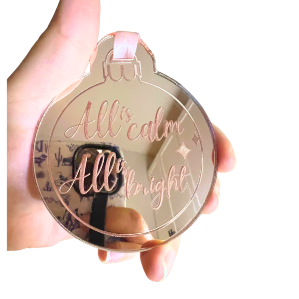 All is Calm - Mirrored Rose Gold Ornament - Image 3